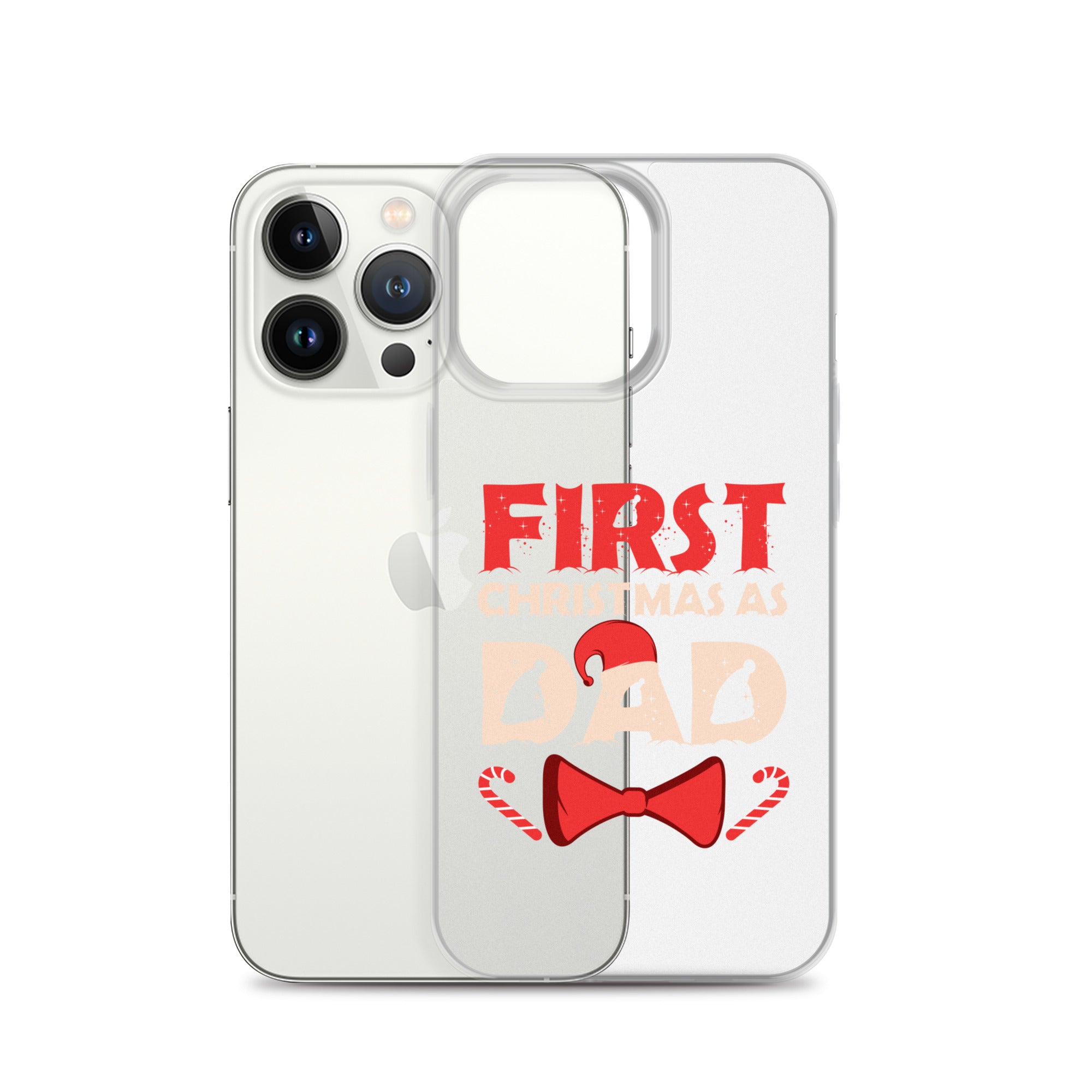 First Christmas As Dad Clear Case for iPhone®