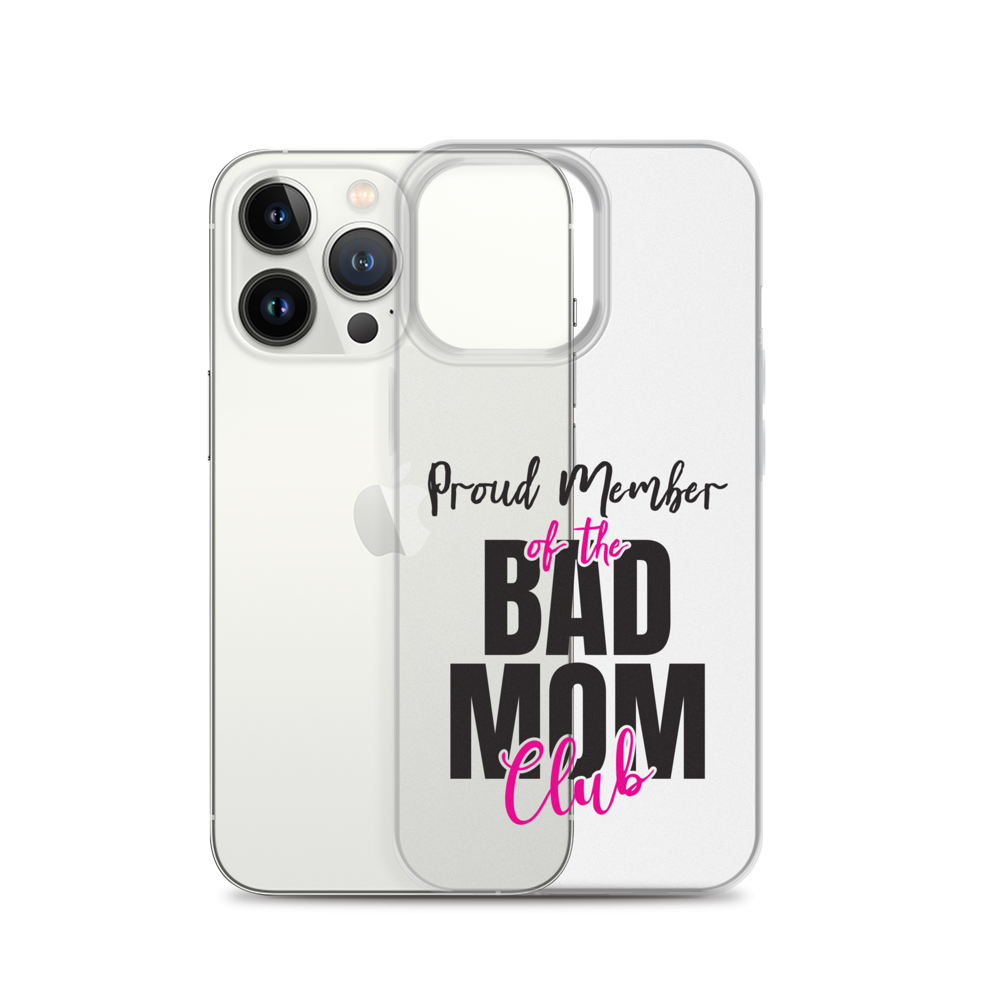 Proud Member Of The Bas Mom Club Clear Case for iPhone®