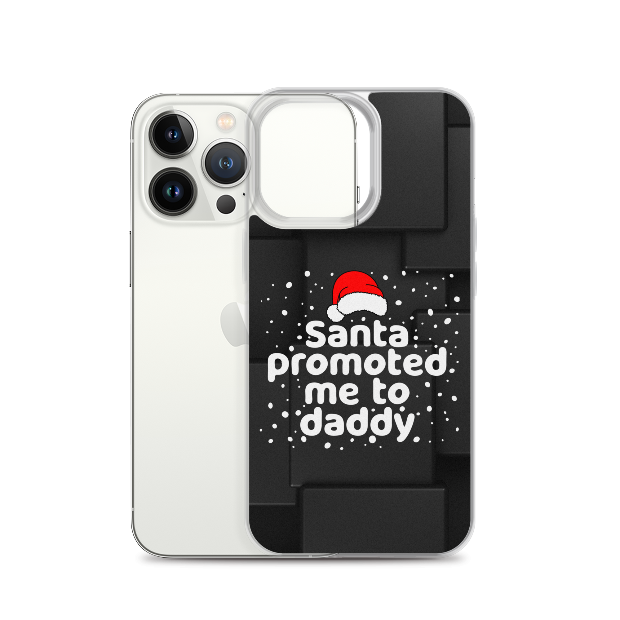 Santa Promoted Me To Dad Clear Case for iPhone®