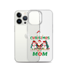 1st Christmas As A Mom Clear Case for iPhone®