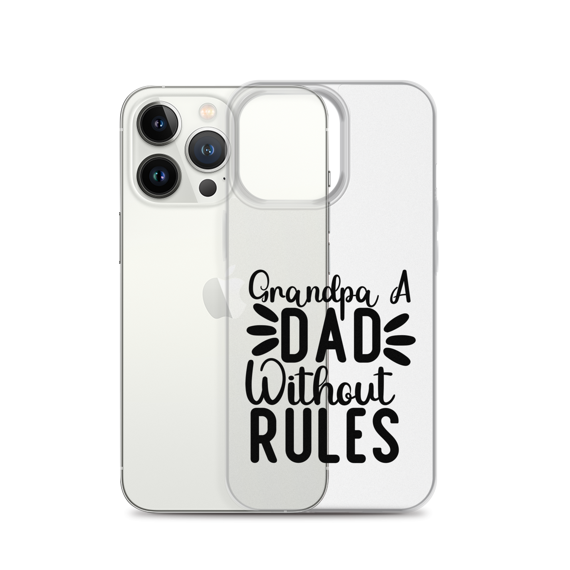 Grandpa A Dad Without Rules Clear Case for iPhone®