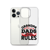 Grandpas Are Dads Without Rules Clear Case for iPhone®