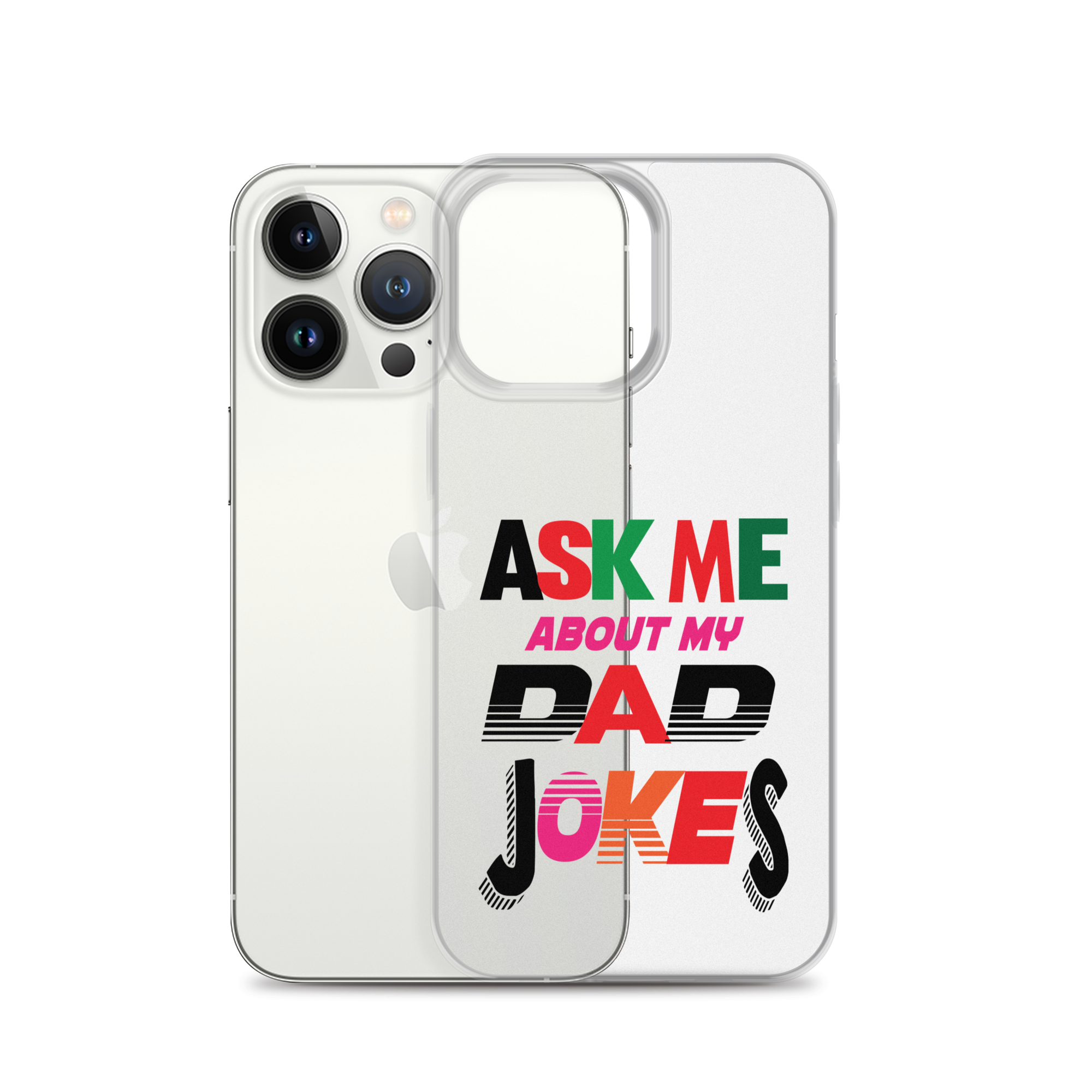 Ask Me About My Dad Jokes Clear Case for iPhone®