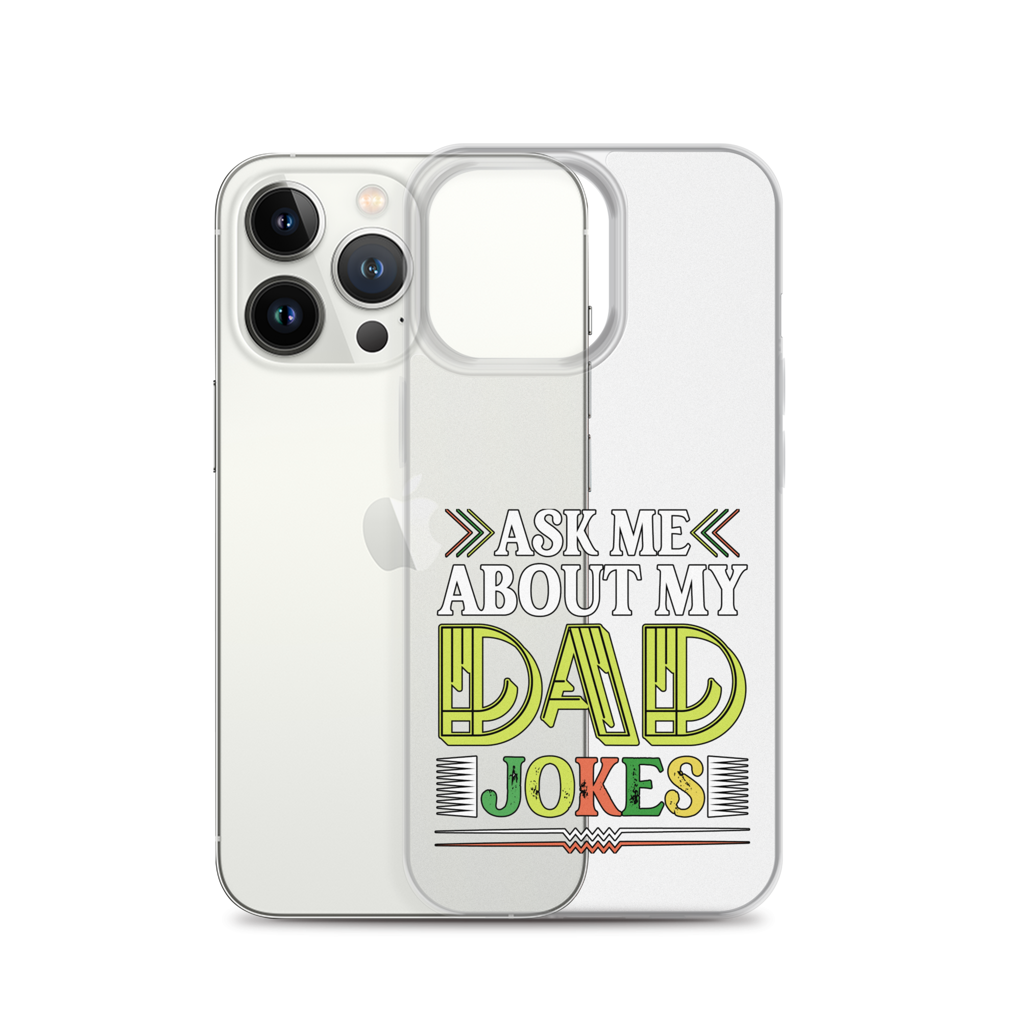 Ask Me About My Dad Jokes Clear Case for iPhone®