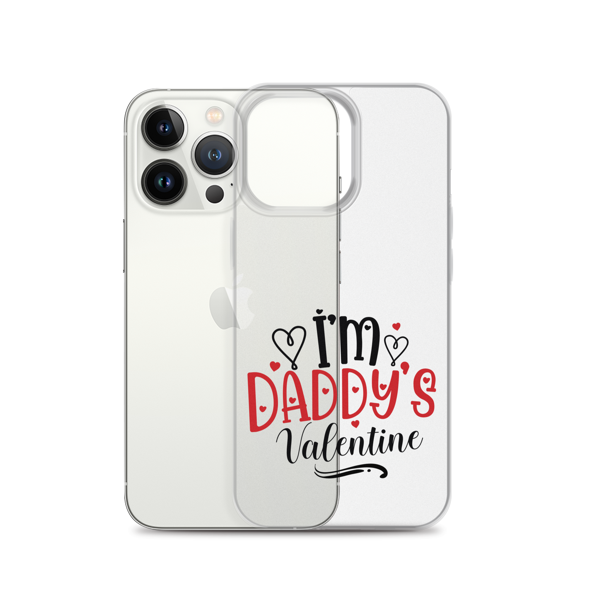 I'm Daddy's Valentine Clear Case for iPhone®