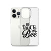 He Dad To Bee Clear Case for iPhone®