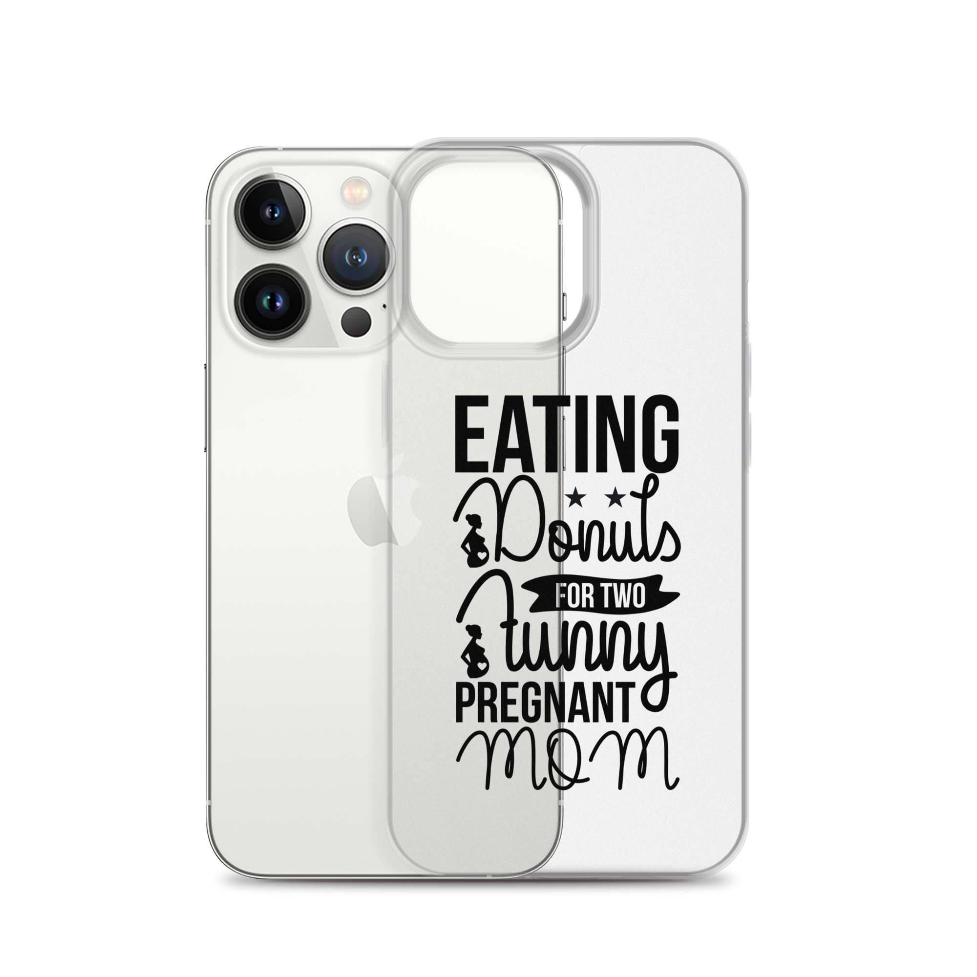 Eating Donuts For Two Funny Pregnant Mom Clear Case for iPhone®