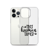 Tiny Human Tamer Clear Case for iPhone®