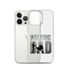 The Walking Dad Clear Case for iPhone®