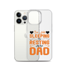 I'm Not Sleeping, I'm Resting My Eyes, Dad Clear Case for iPhone®