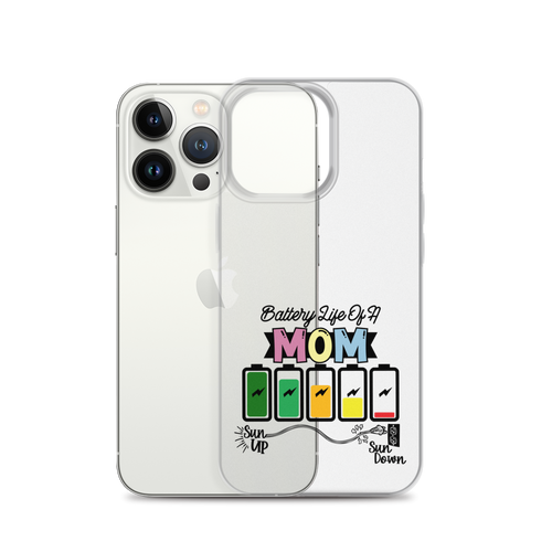 Battery Life Of A Mom Clear Case for iPhone®