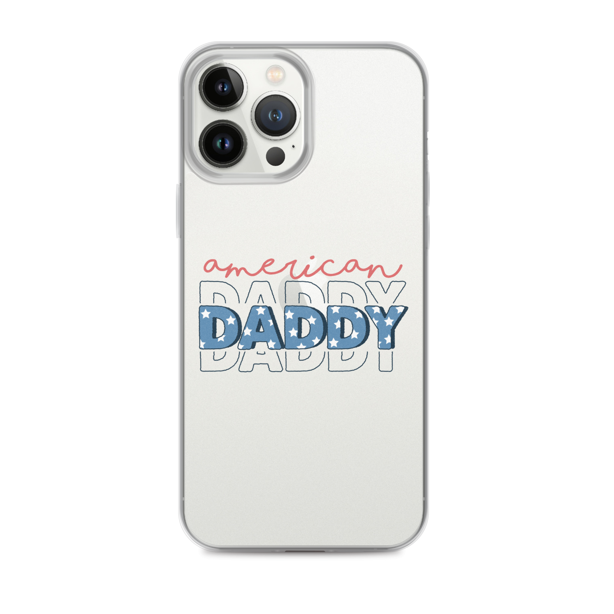 American Daddy Clear Case for iPhone®