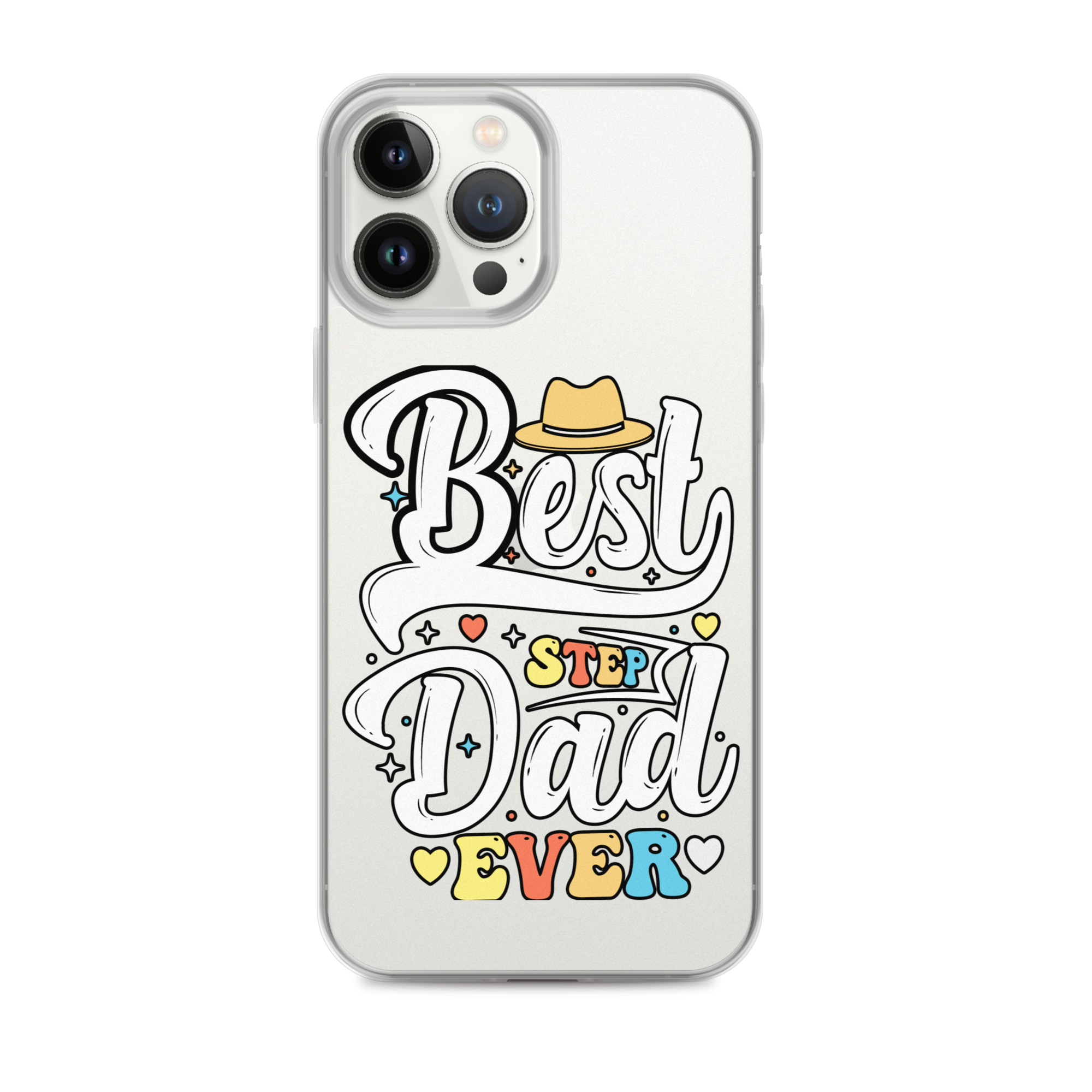 Best Step Dad Ever Clear Case for iPhone®