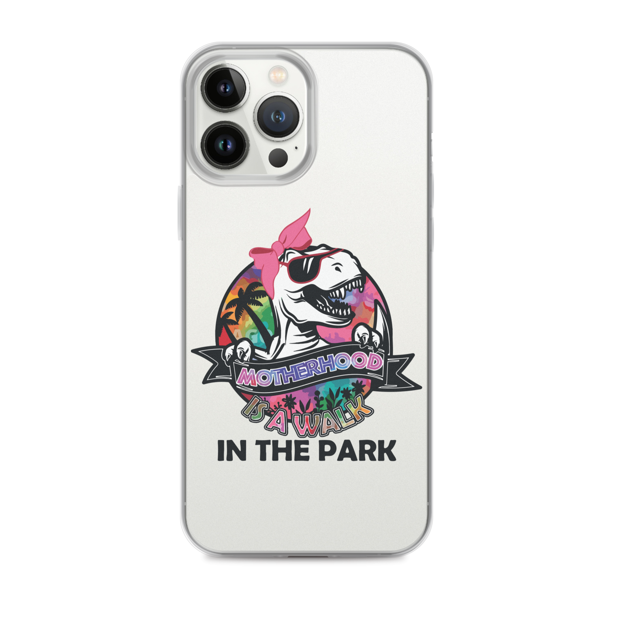 Motherhood Is A Walk In The Park Clear Case for iPhone®