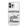 Mountain Mama Clear Case for iPhone®