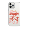 All Mom Wants Is A Silent Night Clear Case for iPhone®