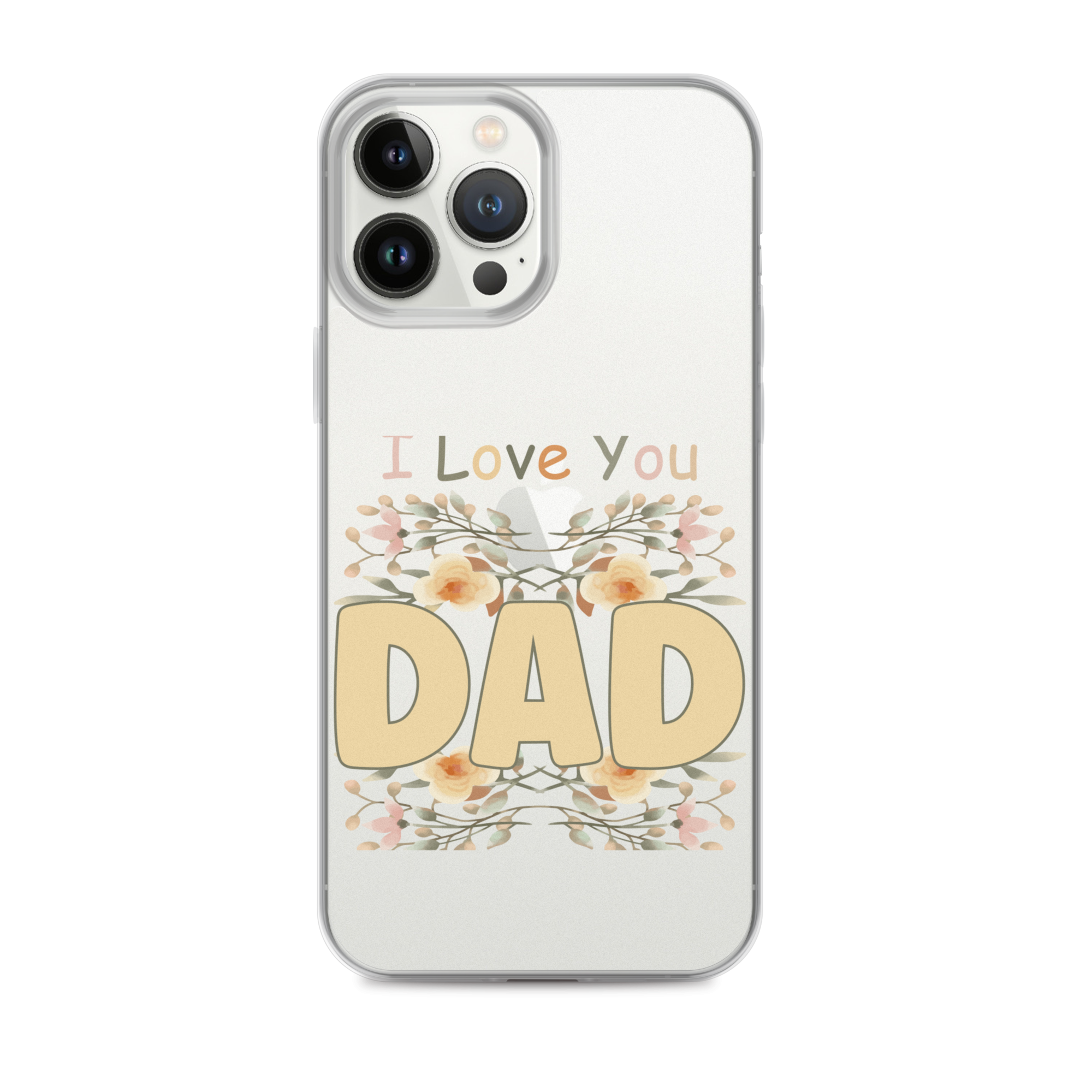 I Love You Dad Clear Case for iPhone®