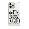 My Greatest Blessing Call Me Dad Clear Case for iPhone®