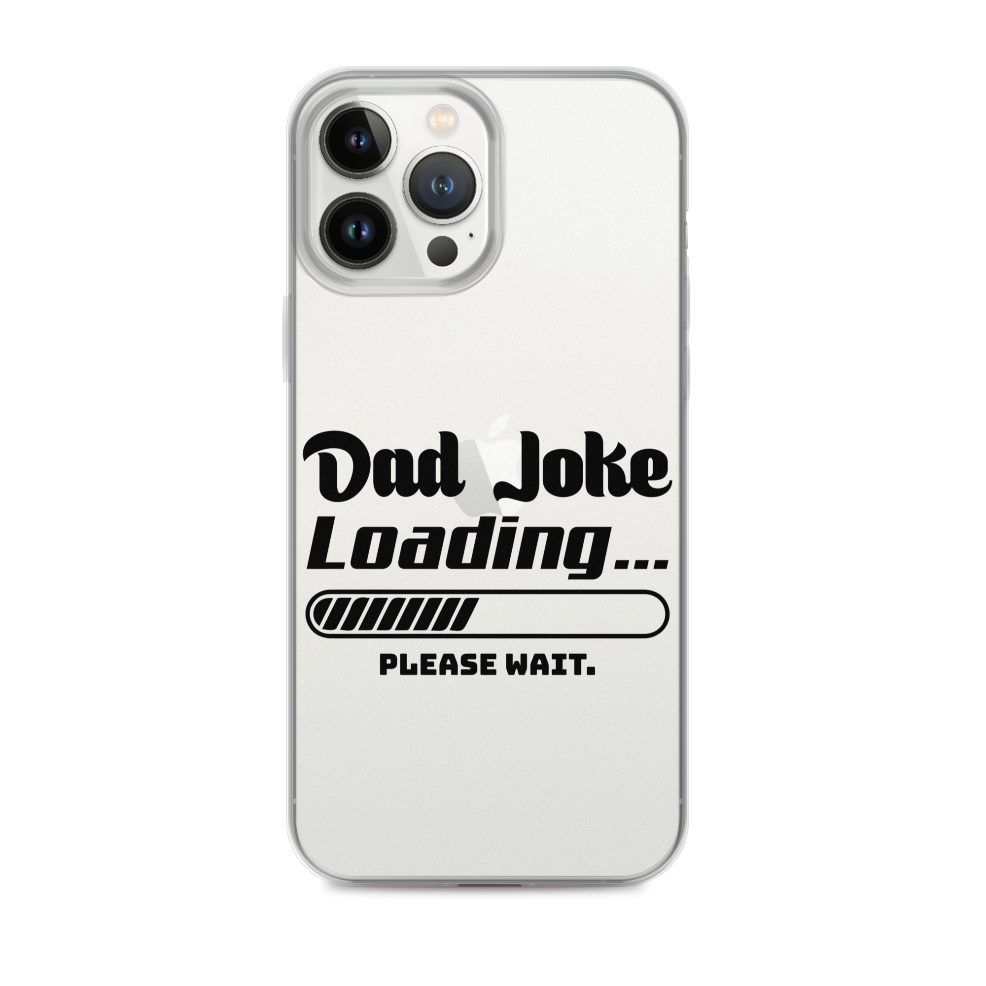 Dad Joke Loading... Please Wait Clear Case for iPhone®