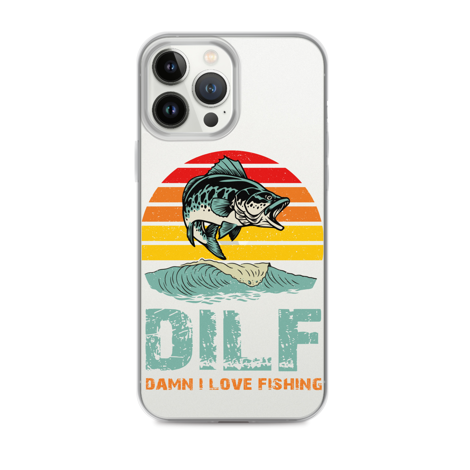 Dilf Damn I Love Fishing Clear Case for iPhone®