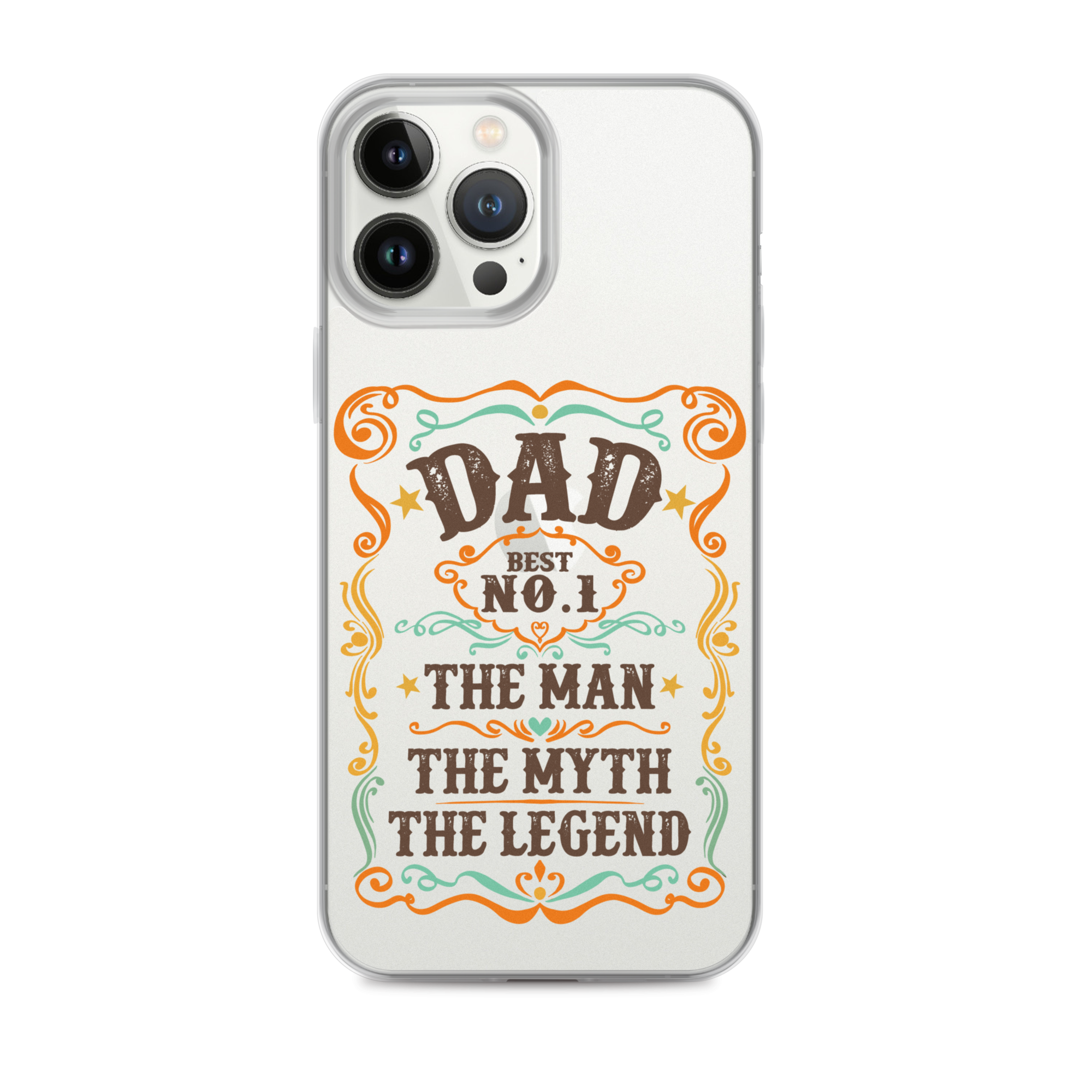 Dad Best Number 1 The Man The Myth The Legend Clear Case for iPhone®