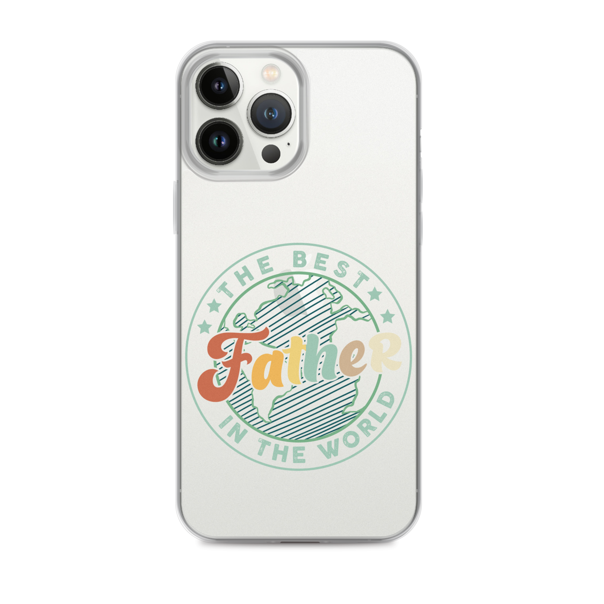 The Best Father In The World Clear Case for iPhone®