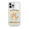 Any Man Can Be A Father But It Takes Someone Special To Be A Father Clear Case for iPhone®