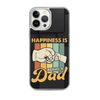 Happiness Is Being A Dad Clear Case for iPhone®