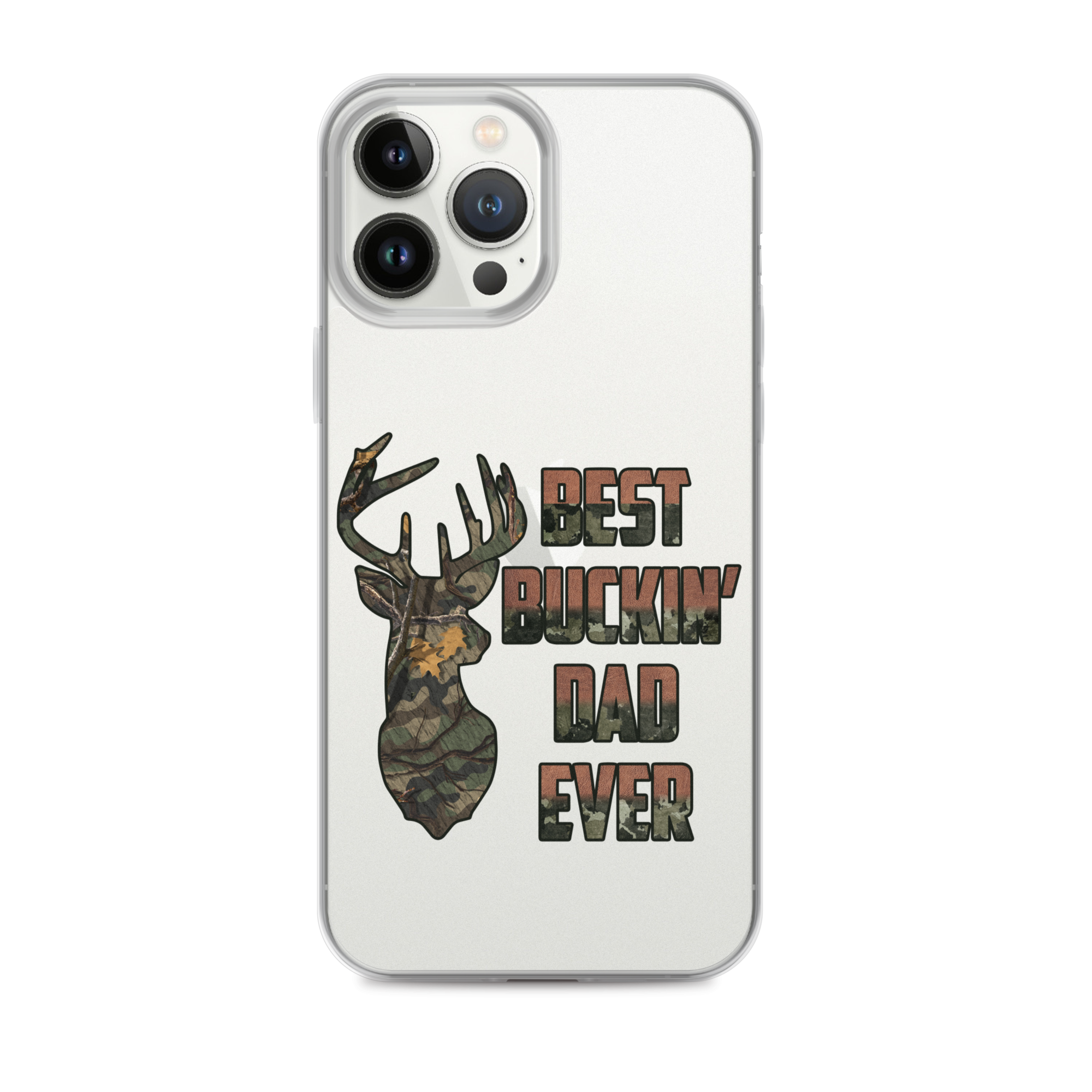 Best Buckin' Dad Ever Clear Case for iPhone®