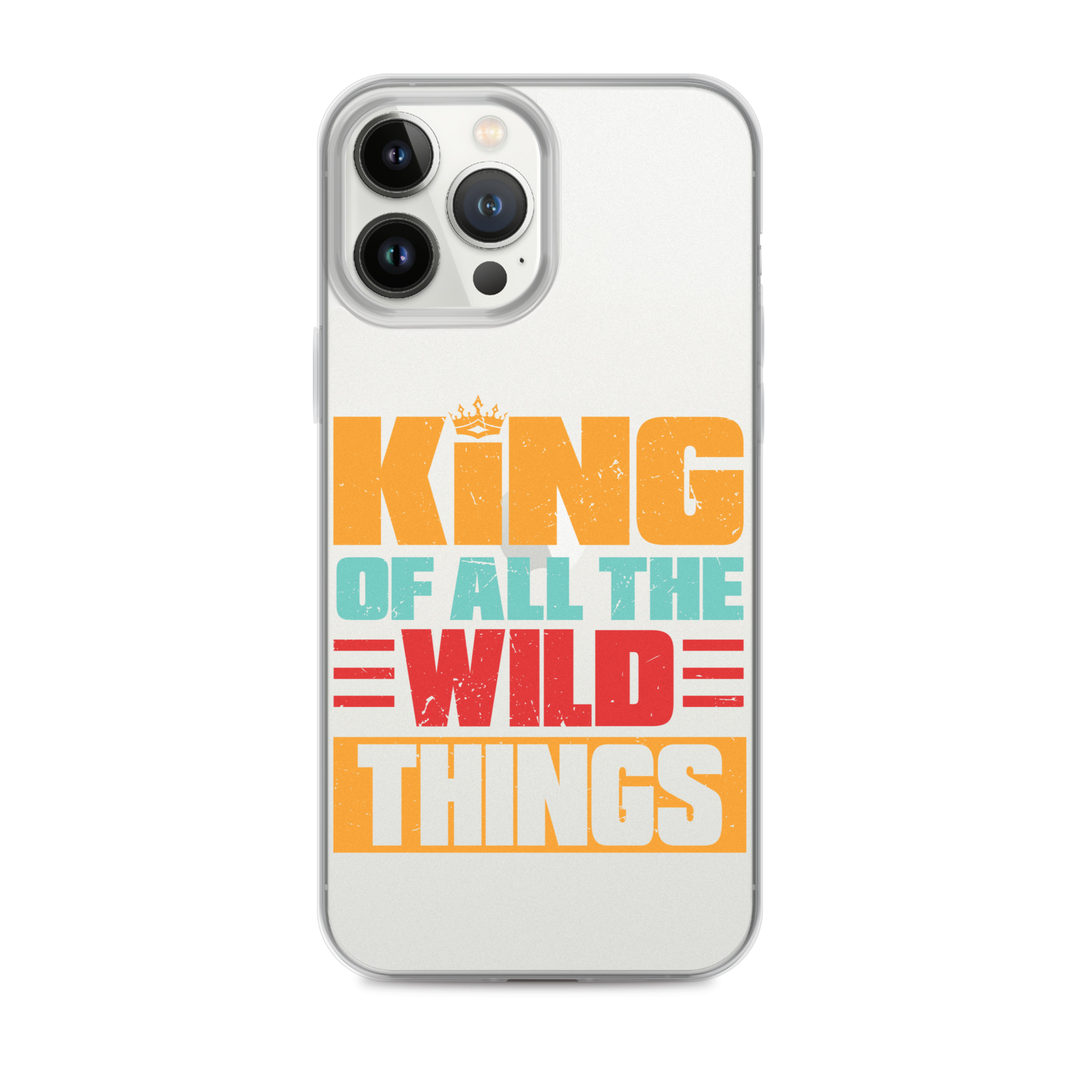 King Of All The Wild Things Clear Case for iPhone®