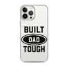 Built Dad Tough Clear Case for iPhone®