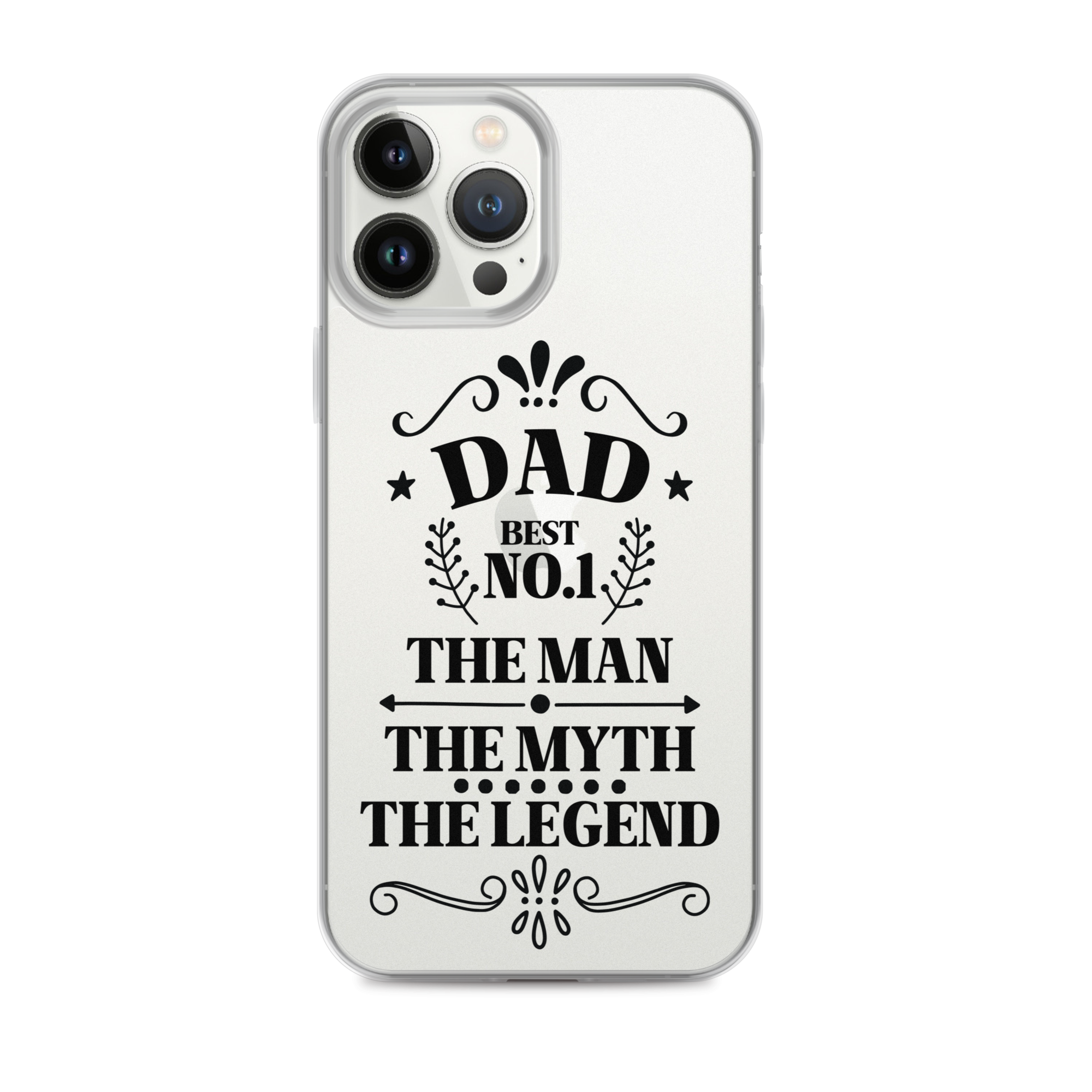 Dad Best Number 1 The Man The Myth The Legend Clear Case for iPhone®