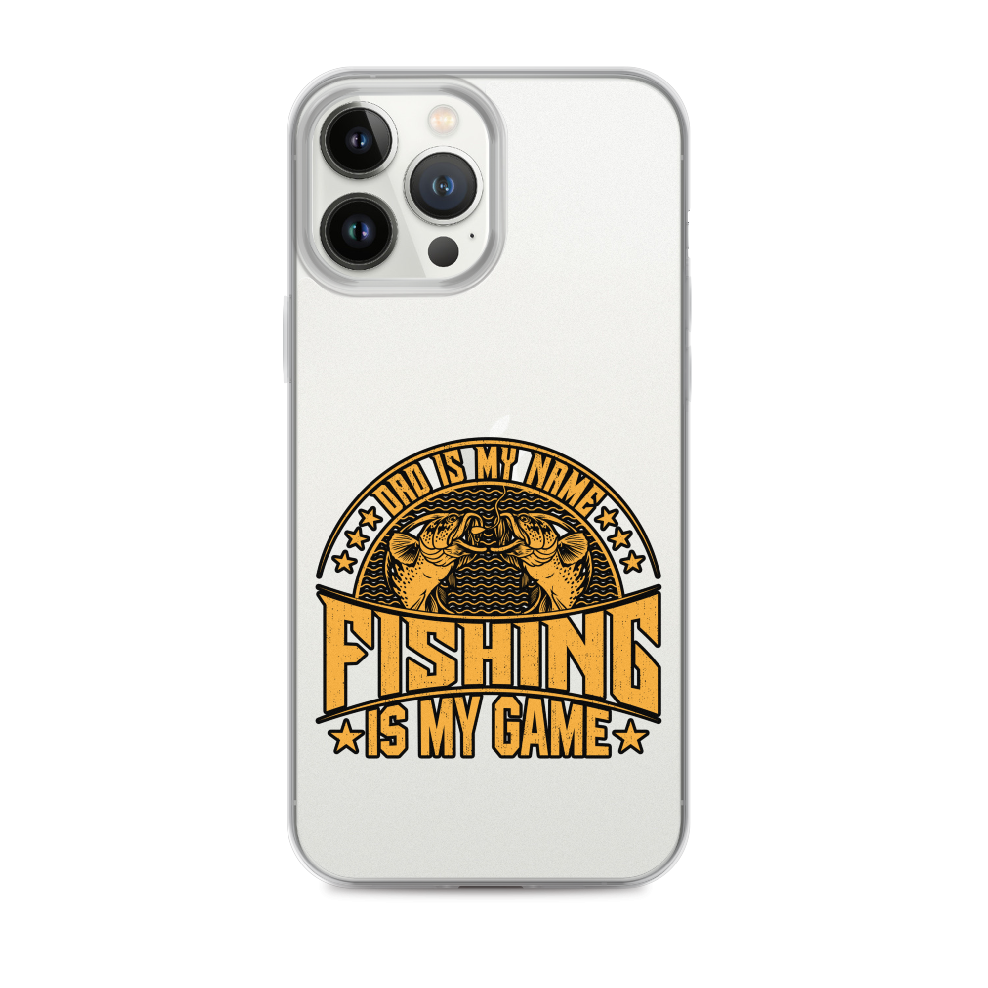 Dad Is My Name Fishing Is My Game Clear Case for iPhone®