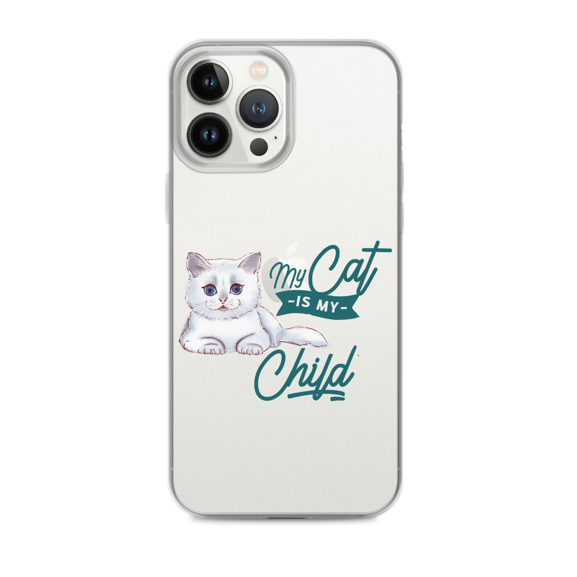 My Cat Is My Child Clear Case for iPhone®