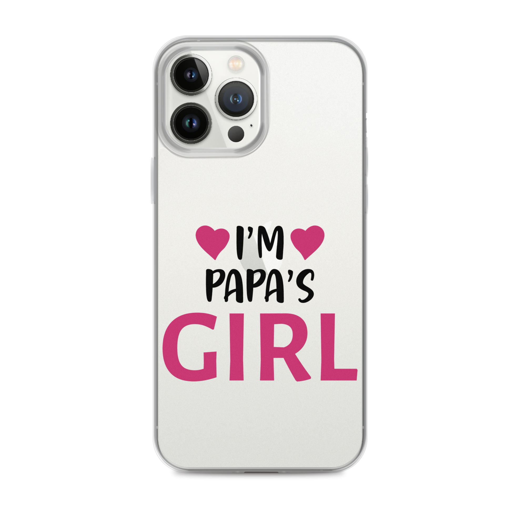 I'm Papa's Girl Clear Case for iPhone®