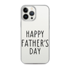 Happy Father's Day Clear Case for iPhone®