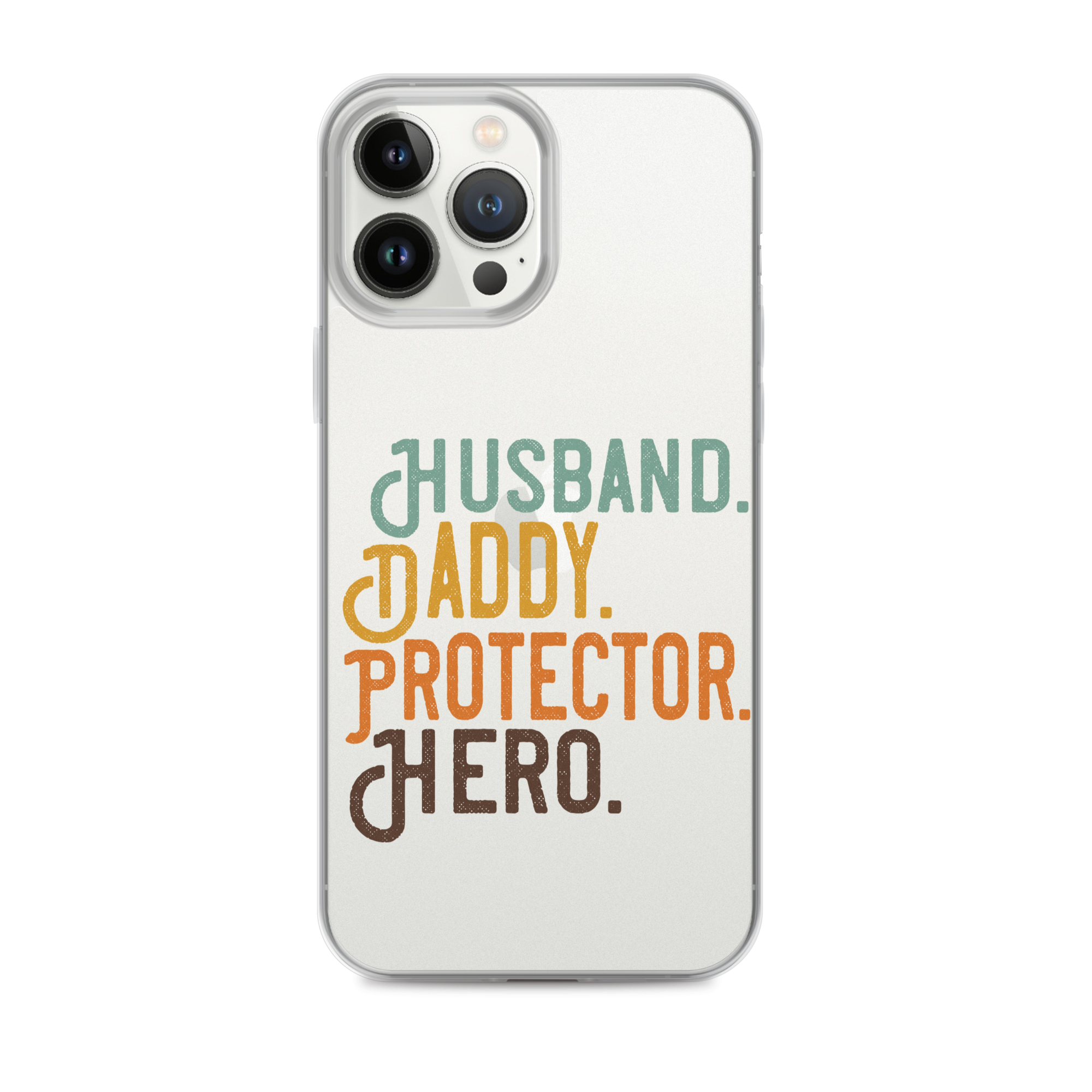 Husband. Daddy. Protector. Hero Clear Case for iPhone®