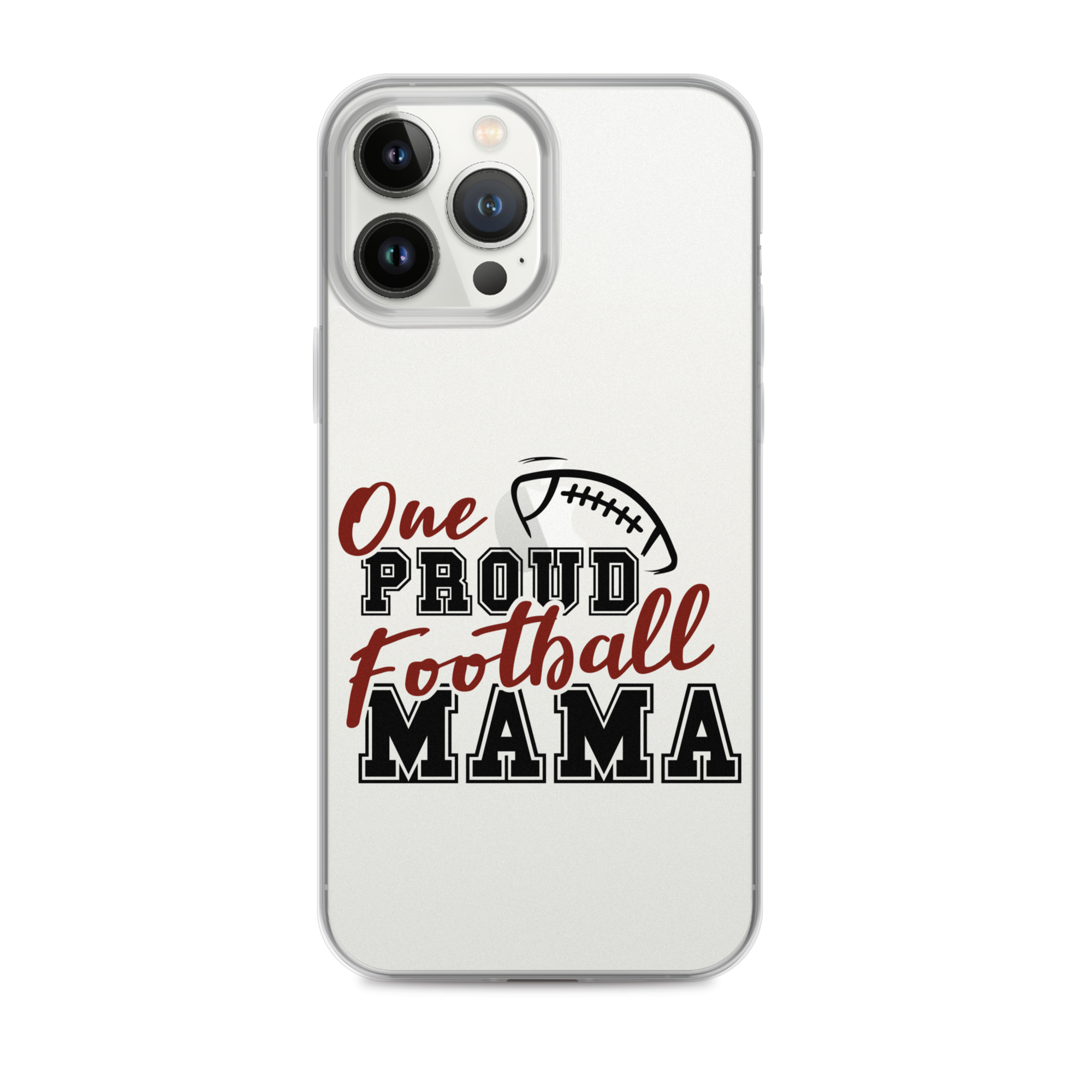 One Proud Football Mom Clear Case for iPhone®