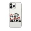 One Proud Football Mom Clear Case for iPhone®