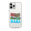 Somebody's Jollyass Mama Clear Case for iPhone®