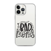 Bad Moms Clear Case for iPhone®