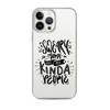 Sweary Moms Are My Kinda People Clear Case for iPhone®