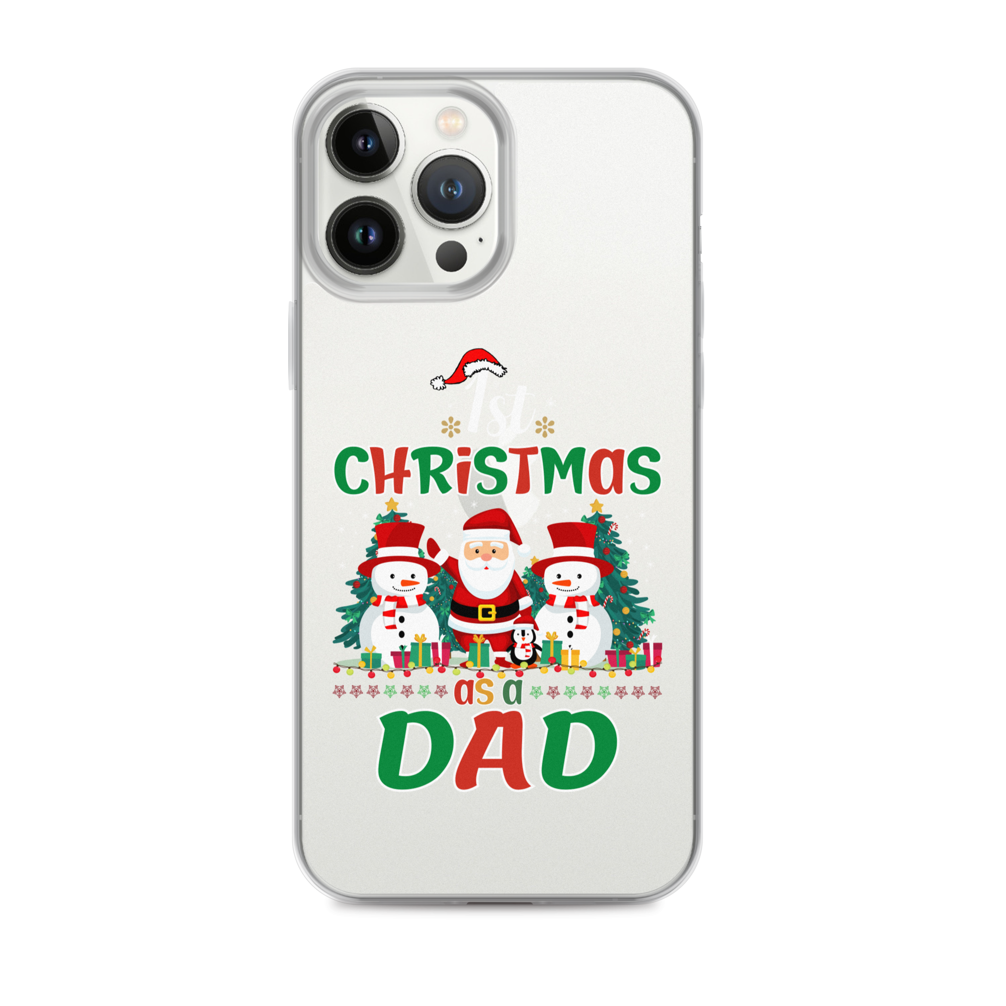 1st Christmas As A Dad Clear Case for iPhone®