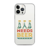 Dad Needs Beer Clear Case for iPhone®