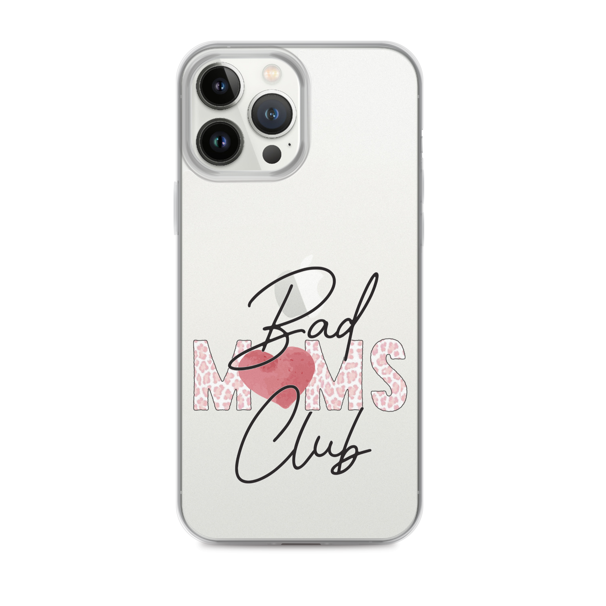 Bad Moms Club Clear Case for iPhone®