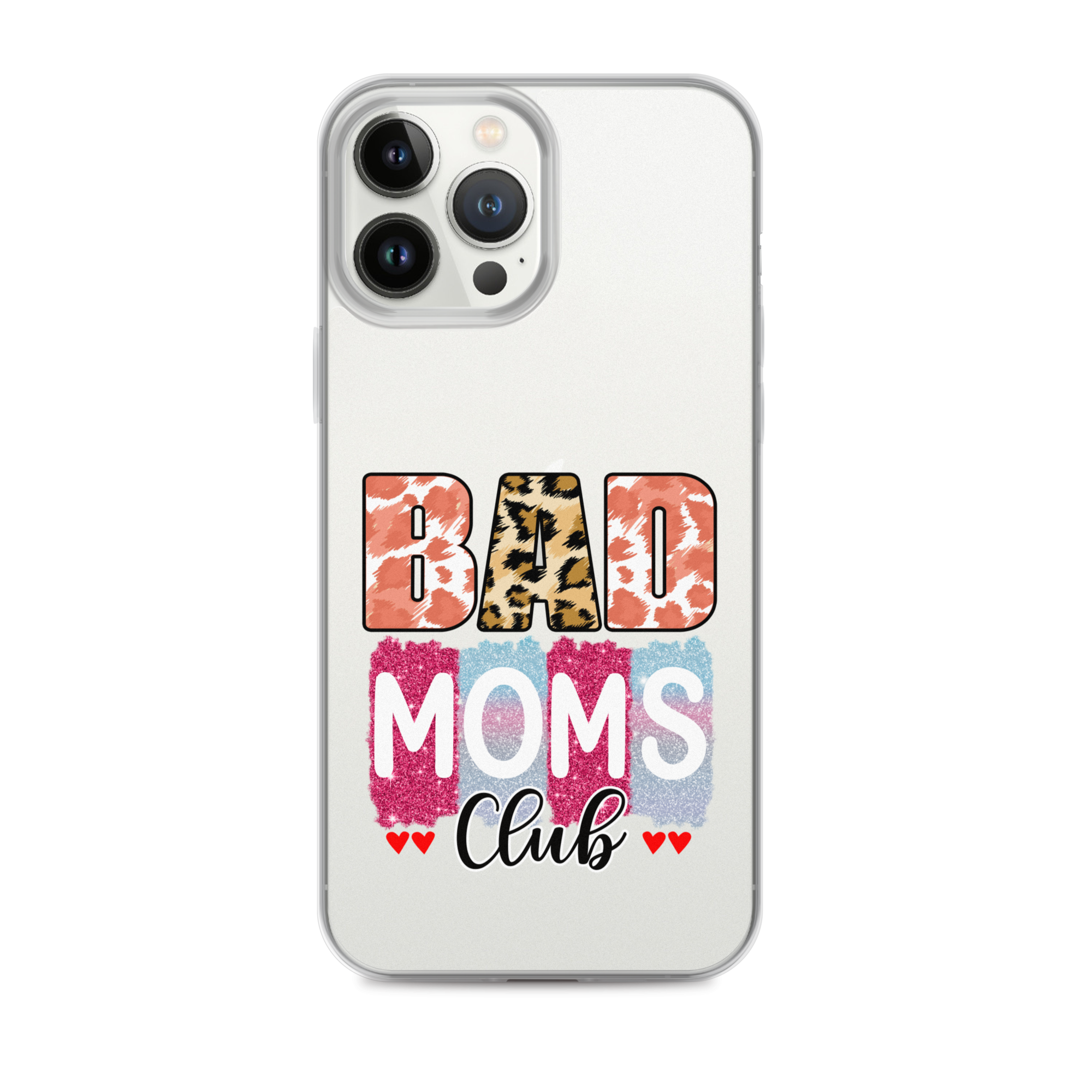 Bad Moms Club Clear Case for iPhone®