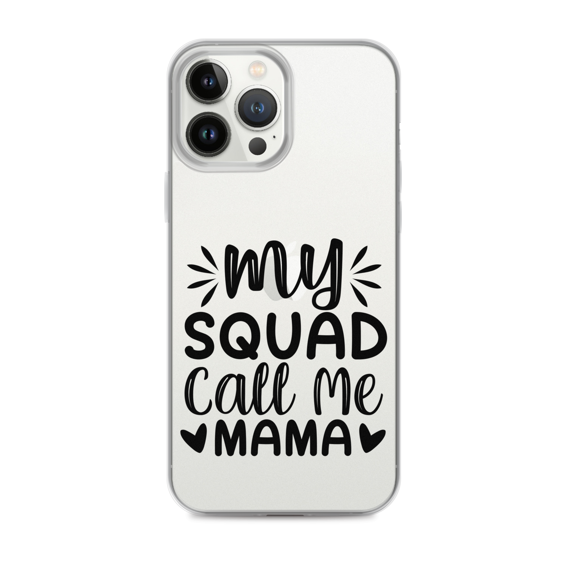 My Squad Call Me Mama Clear Case for iPhone®