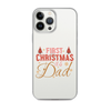 First Christmas As Dad Clear Case for iPhone®