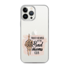 Proud Member Of The Bad Moms Club Clear Case for iPhone®