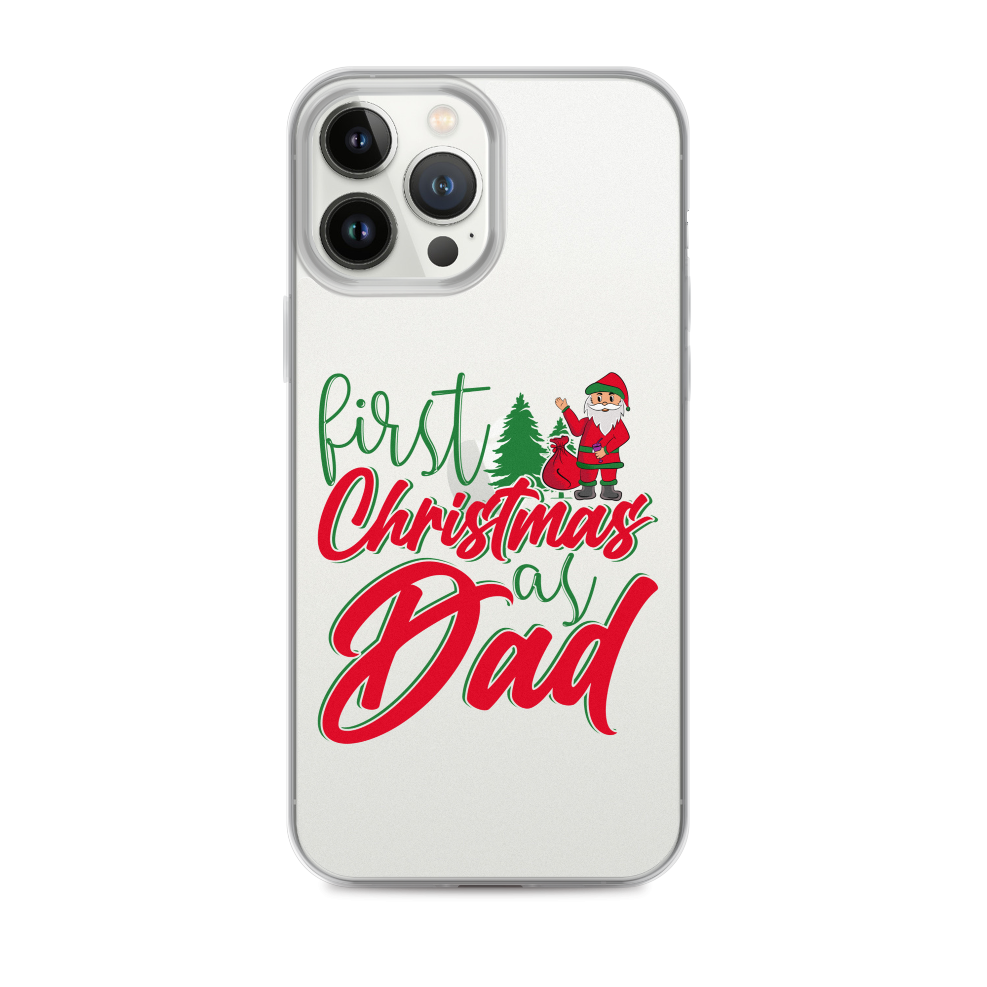 First Christmas As Dad Clear Case for iPhone®